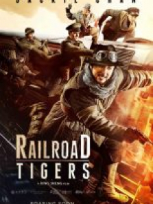 Demiryolu Kaplanları – Railroad Tigers filmini izle