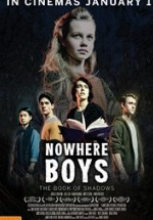 Gölgeler Kitabı (Nowhere Boys The Book of Shadows) 2016 filmini izle